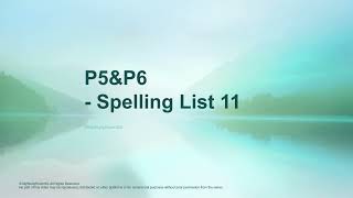 List11 P5&P6 Commonly Misspelled Words