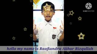Introduce My Self By Raafiandra Akbar Rizqullah