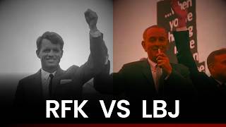 LBJ vs. RFK: The Most Bitter Rivalry in American Political History