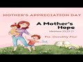 A Mother's Love by Dr. Dorothy Pior | A Divine Gift of Unconditional Love