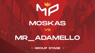 MP4K4: Moskas vs Mr_adamello - Group Stage G