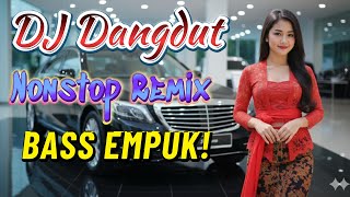 DJ DANGDUT NONSTOP FULL ALBUM BASS EMPUK 😌 DJ DANGDUT SANUY NONSTOP - ENAK BUAT SANTAI