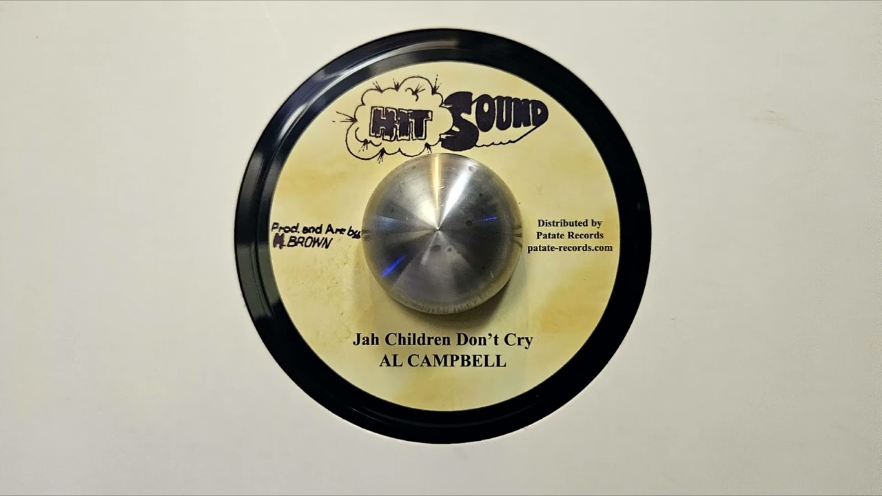 ジャマイカ7” Al Campbell No Children Dont Cry none Crazy Joe /00050 Al Campbell - No children don't cry ( CRAZY JOE JA 1980 ) - YouTube