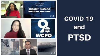 COVID-19 & PTSD | Interview by ABC News / WCPO 9 News