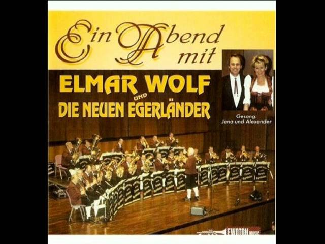 Elmar Wolf und die Neuen Egerländer  - Gablonzer Perlen