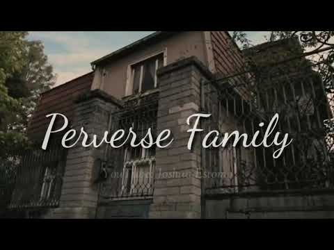 PERVERSE FAMILY part2 fullmovie