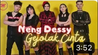 Gejolak CINTA Neng dessy