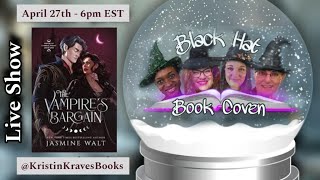 Black Hat Book Coven | The Vampires Bargain @KristinKravesBooks