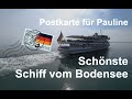 Das schönste Schiff vom Bodensee - MS Baden BSB