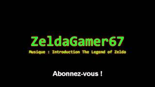 Annonce nouvelle chaîne : ZeldaGamer67 @marioworld69