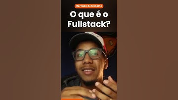 O que é o programador FullStack#SHORTS