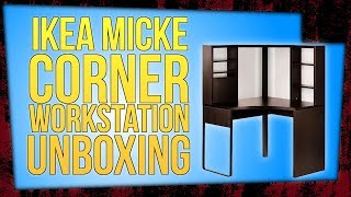 IKEA MICKE Corner Workstation Unboxing & Assembly