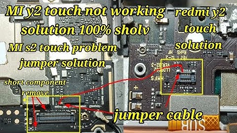MI y2 touch not working problem solution 100% / Redmi y2 touch ic jumper solution /y2 touch problem