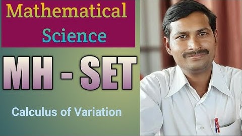 MH-SET/Mathematical SCIENCE/Calculus if Variation