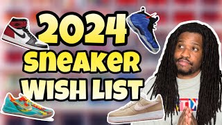 Top 10 Most Anticipated Sneakers of The Year | My 2024 Wish List