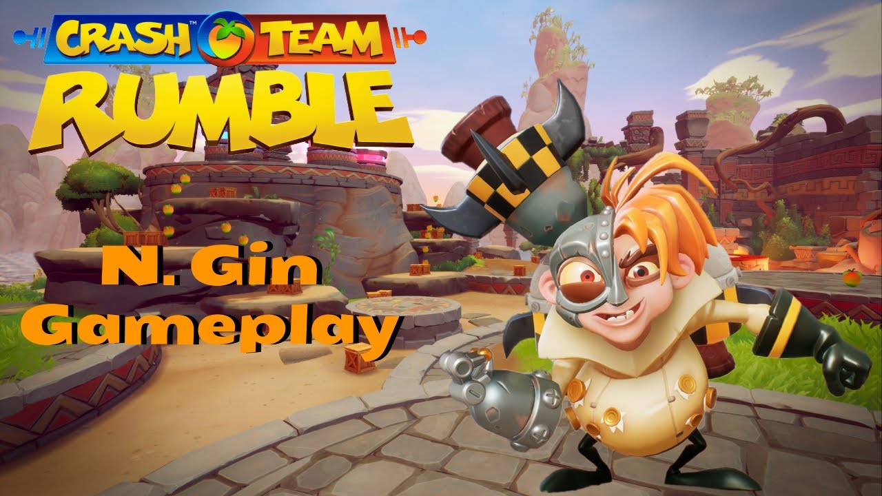 Crash Team Rumble N. Gin Gameplay YouTube