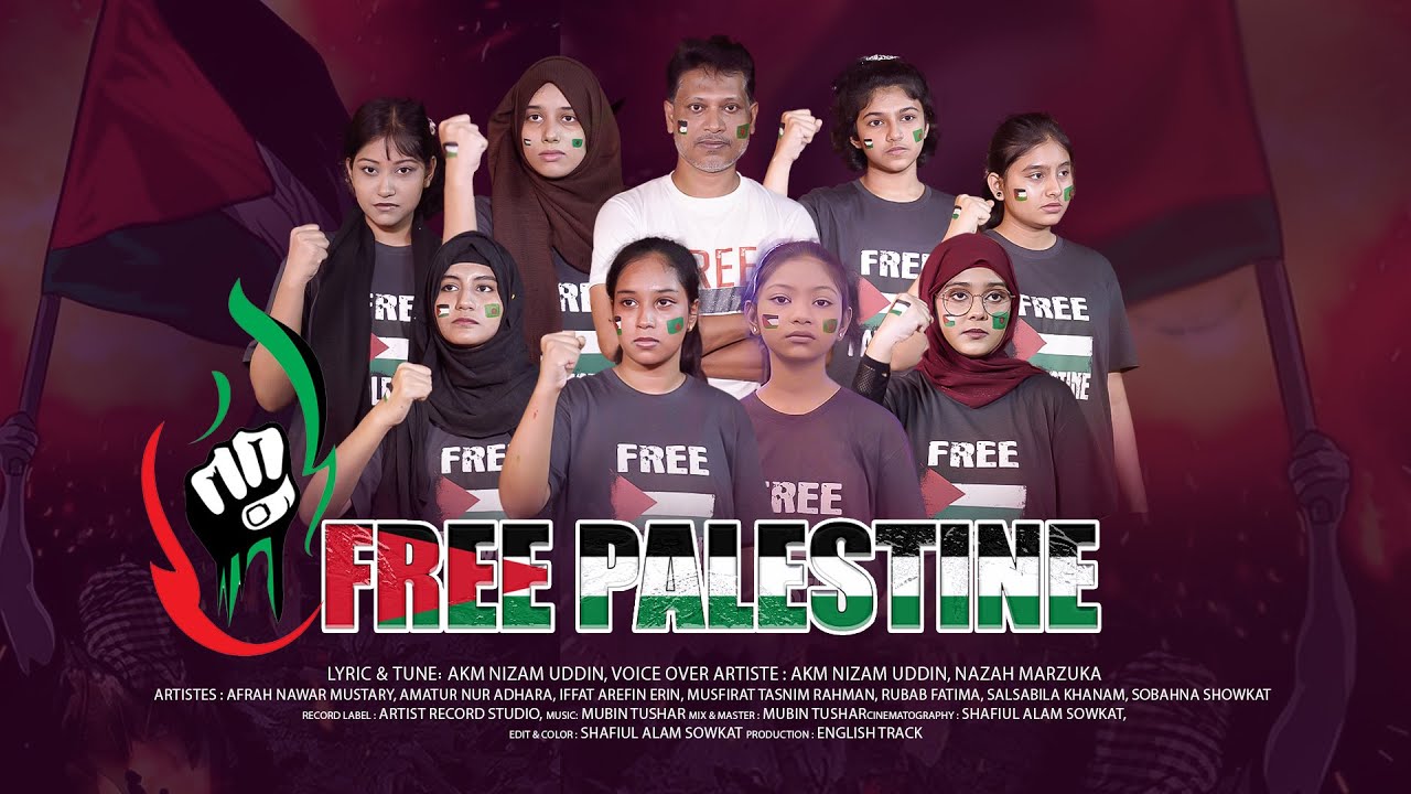 Free Palestine || Palestine song || A song for Palestine by English Track