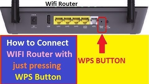 What is WPS Button Use?! WPS Push Button!