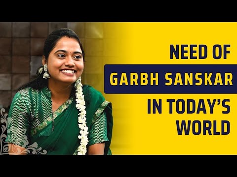 Need of Garbha Sanskar in Todays World | Garbha Sanskar | Project Mauli