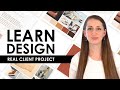 Learn Graphic Design By Yourself: Real Client Brand Identity Project