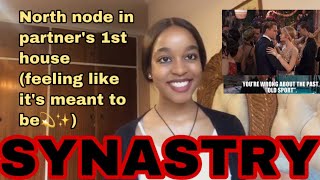 SYNASTRY: North node in the first house in astrology (feeling like it’s meant to be)