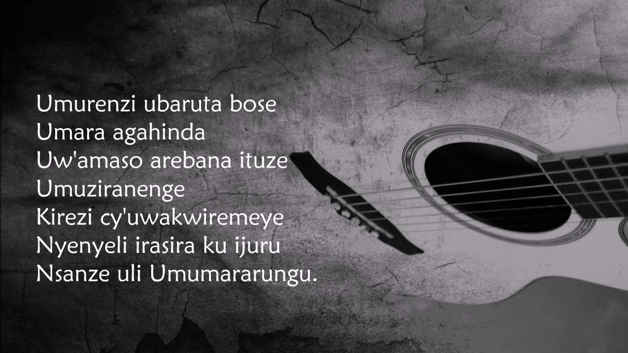 Ver Umumararungu (+lyrics) - Gabriel KABENGERA - Rwanda en YouTube Ver Umumararungu (+lyrics) - Gabriel KABENGERA - Rwanda en YouTube