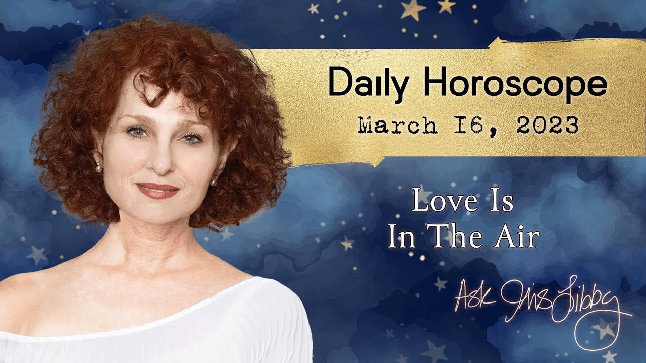 March 16, 2023 Horoscope Ask Iris Libby YouTube