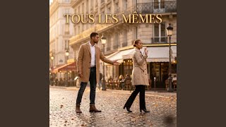 Tous les mêmes - Mysterious