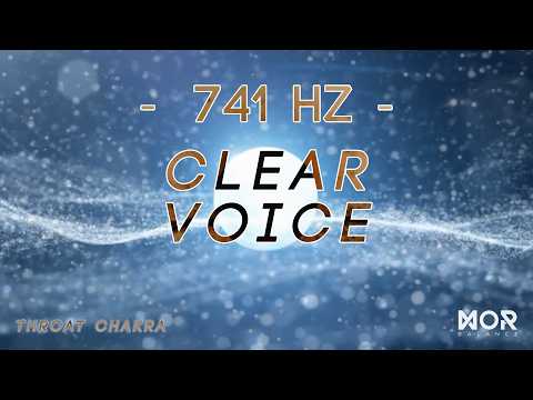 Clear Voice (Throat Chakra, 741 Hz)