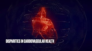 Crisis Point: Disparities in Cardiovascular Health