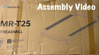 MERACH MR-T25 Treadmill Assembly