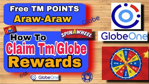 Redeem Globe/TM Rewards Points FAST! Easy steps to FREEBIES! (2024)