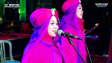 EL WAFDA QOSIDAH - MAAFKANLAH SUAMIKU ALL ARTIS - SIDO MULYO REJOSARI MIJEN DEMAK