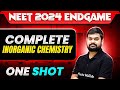 Complete inorganic chemistry in 1 shot  concepts  most important questions  neet 2024