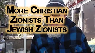 Zionism Not Synonymous to Judaism: More Christian Zionists in the World Than Jewish Zionists