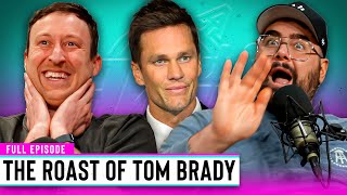 Why Tom Brady's Roast was a Genius Move for His Career | Out & About Ep. 273