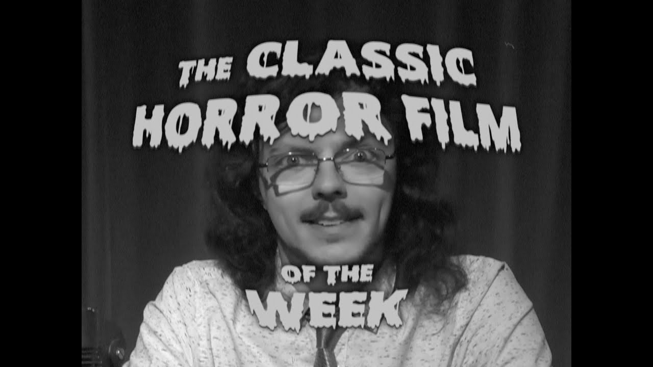 CLASSIC HORROR FILM OF THE WEEK - Promo (2025)