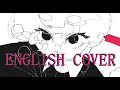 lazy cat / Eve (English Cover) 【Xingyi】