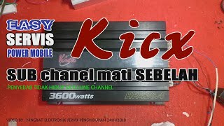 servisan SOUND power MOBIL KICX 3600 mati sebelah I review servisan power amplifier mobil 4 channels