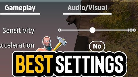 Best Settings for Getting over it Speedrun