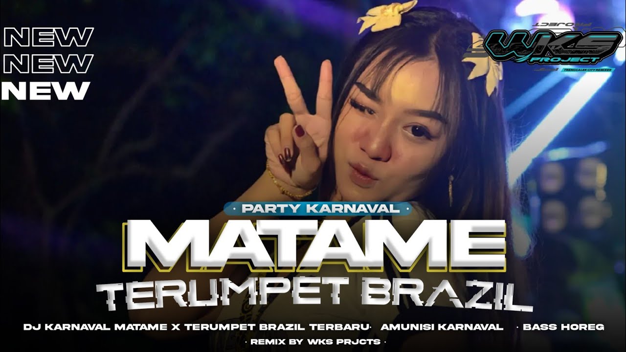 DJ KARNAVAL MATAME X TERUMPET BRAZIL ‼️ STYLE PARTY GAYENG VIRAL TIKTOK