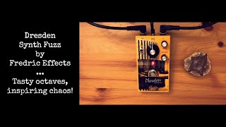 Tgv demos : Fredric Effects Dresden Synth Fuzz - YouTube Tgv demos : Fredric Effects Dresden Synth Fuzz - YouTube