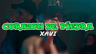 Xavi - Corazón de Piedra (Letras/Lyrics)
