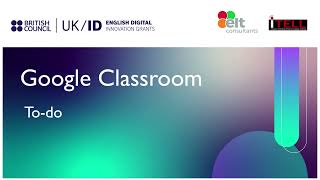 Google Classroom - Understanding the To-do section