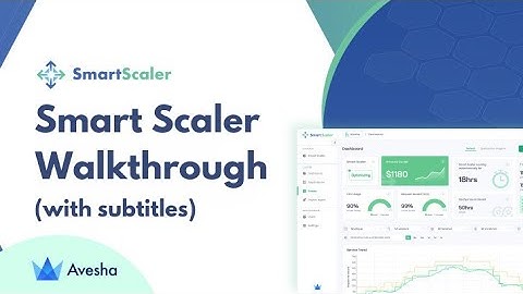 Smart Scaler for Kubernetes AutoScaling (with SubTitles)