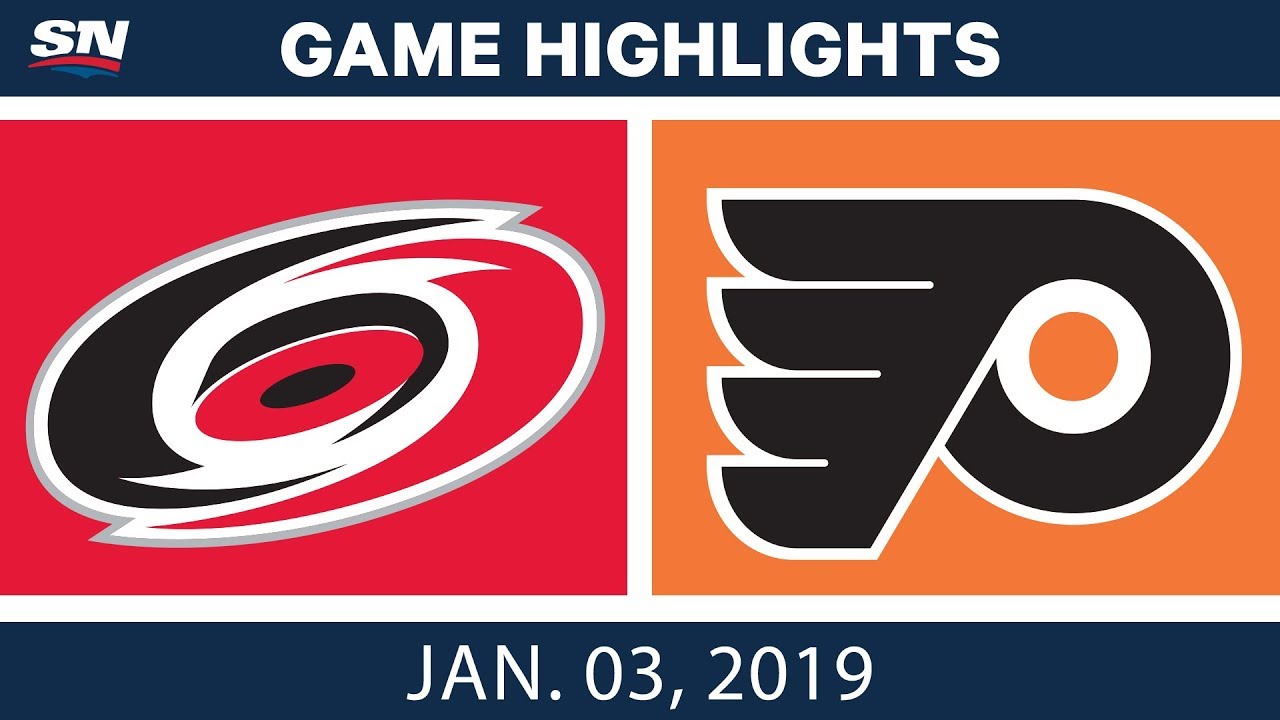 NHL Highlights Hurricanes vs. Flyers Jan. 3, 2019 YouTube