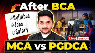 💥After BCA Best Course: MCA vs PGDCA? MCA or PGDCA Which is Better in 2026? #bca #mca #pgdca
