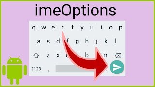 How to Change the Input Method Action - Android Studio Tutorial