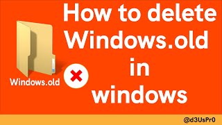 How to delete windows.old folder in windows Wealth