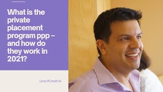 #What is the private placement program ppp – and how do they work in 2022